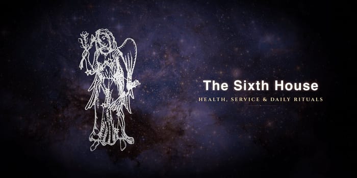 house-sixth Sixth house in astrology