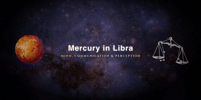 mercury-in-libra Mercury in Libra: The Mind That Thinks Best in Conversation