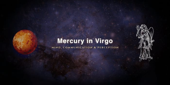 mercury-in-virgo Mercury in Virgo: The Mind That Dissects Until It Understands