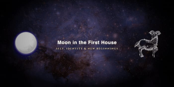moon-in-first-house Moon in the first house