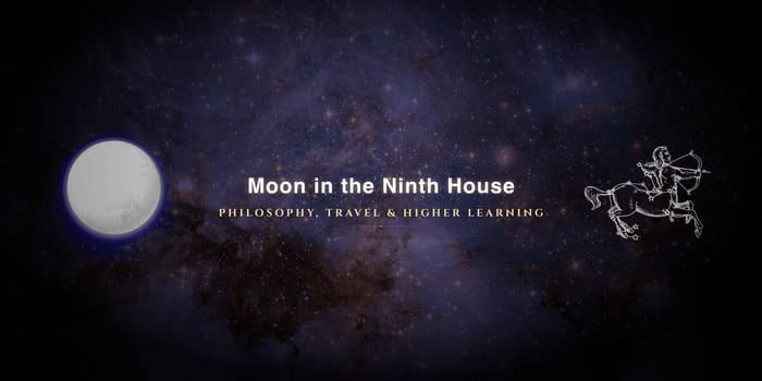 moon-in-ninth-house Moon in the ninth house