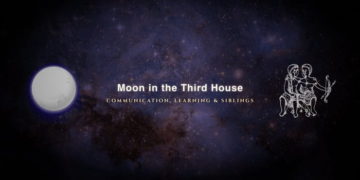 moon-in-third-house Moon in the third house