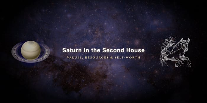 saturn-in-second-house Saturn in the second house