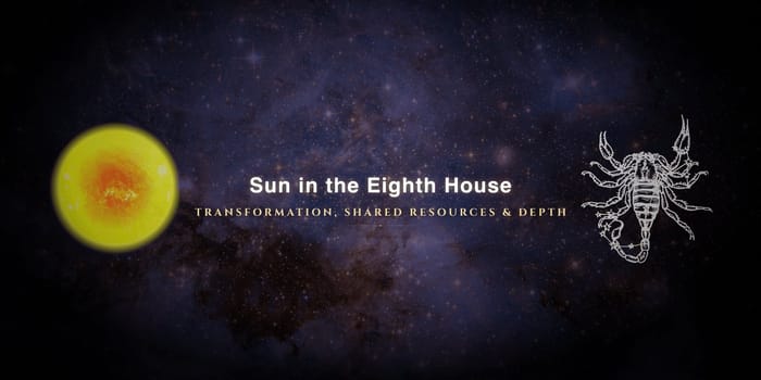 sun-in-eighth-house Sun in the eighth house