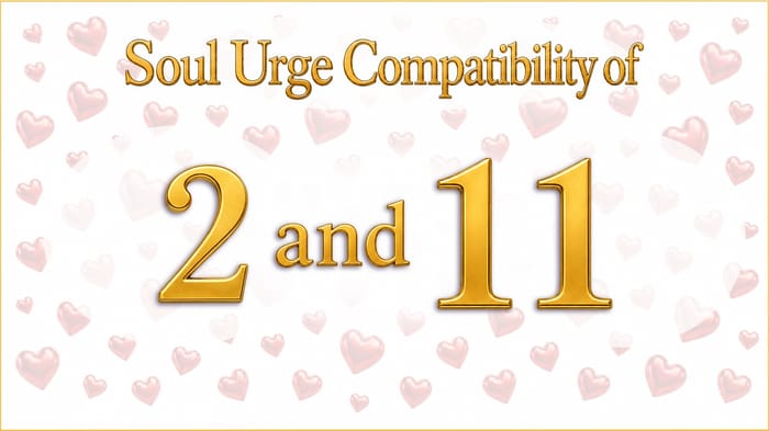 soul-urge-2-and-11-compatibility The Heart That Holds and the Heart That Weighs: Soul Urge 2 and 11 Compatibility