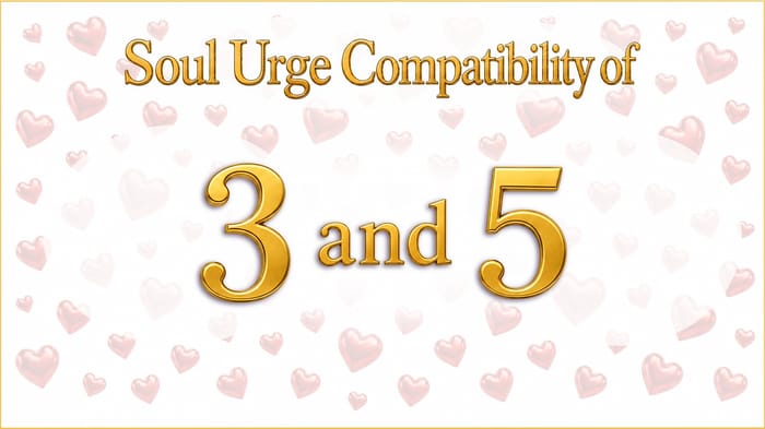 soul-urge-3-and-5-compatibility The Open Road and the Open Heart: Soul Urge 3 and 5 Compatibility