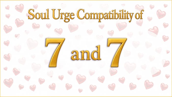 soul-urge-7-and-7-compatibility One Hunger, Doubled: Soul Urge 7 and 7 Compatibility