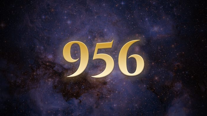 Angel Number 956 Meaning Angel number 956 meaning