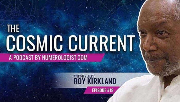 Ep 19 roy kirkland Episode #19: The Life Path Number Explained with Roy Kirkland
