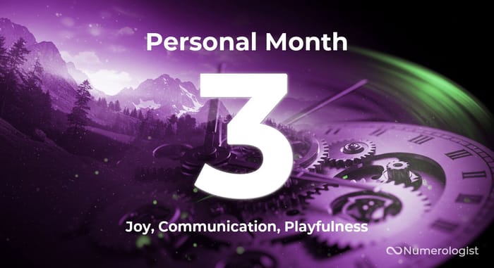 Personal Month 3 Personal Month 3