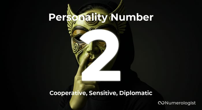 Personality Number 2 Personality Number 2