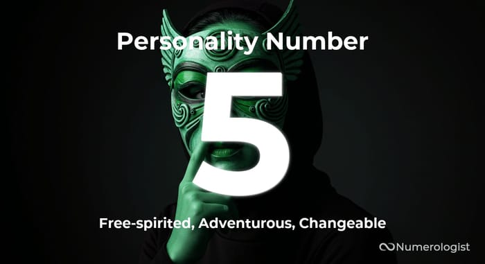Personality Number 5 Personality Number 5