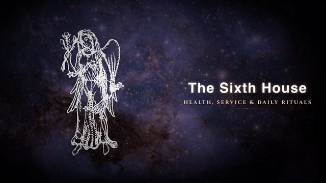 Sixth house in astrology