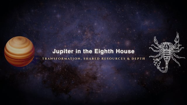 Jupiter in the eighth house