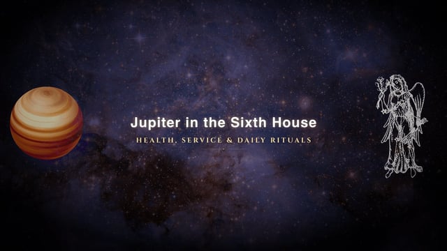 Jupiter in the sixth house