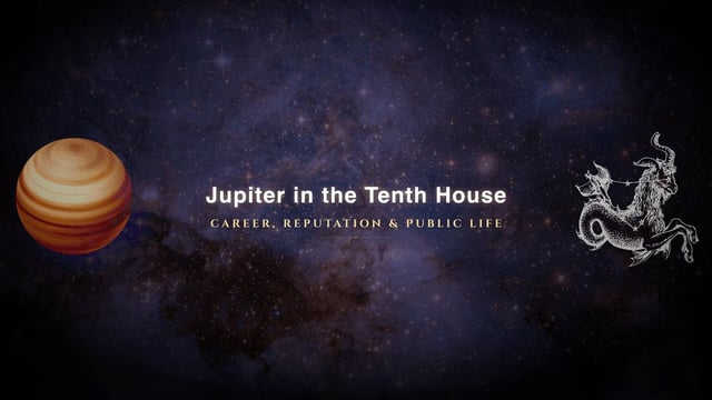 Jupiter in the tenth house