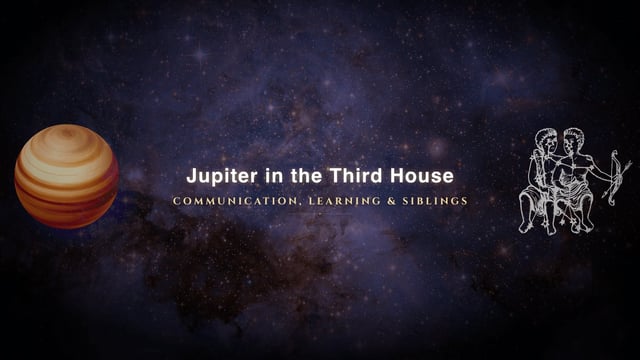 Jupiter in the third house