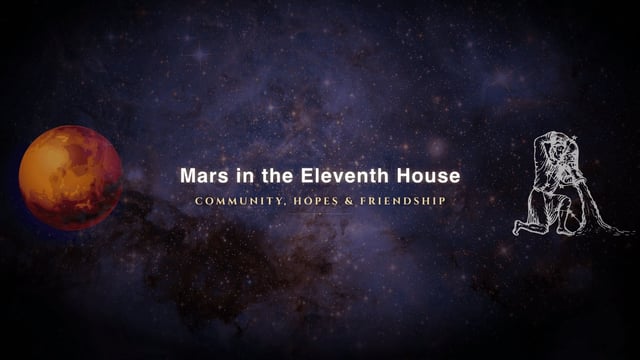 Mars in the eleventh house