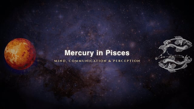 Mercury in Pisces: The Mind That Reads the Room Before Anyone Speaks