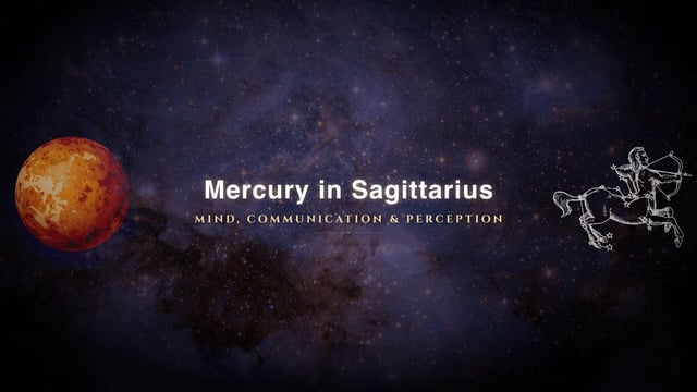Mercury in Sagittarius: The Mind That Sees the Whole Map