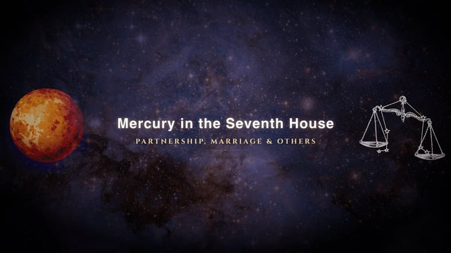 Mercury in the seventh house