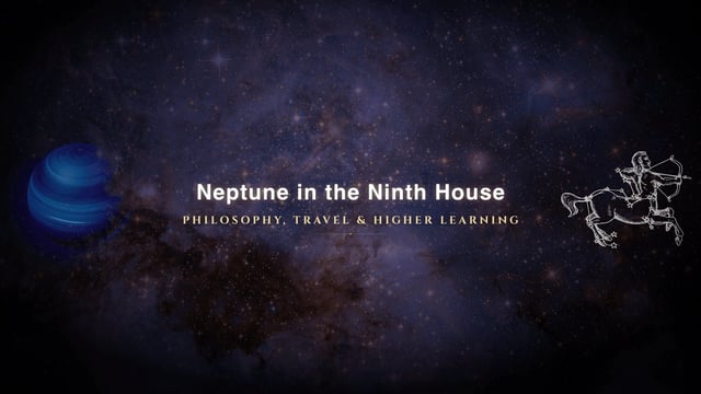 Neptune in the ninth house