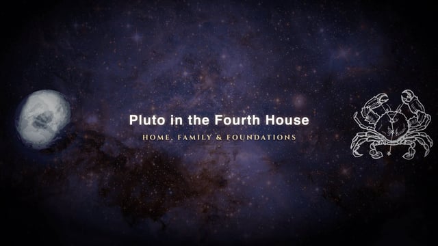 Pluto in the fourth house