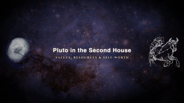 Pluto in the second house