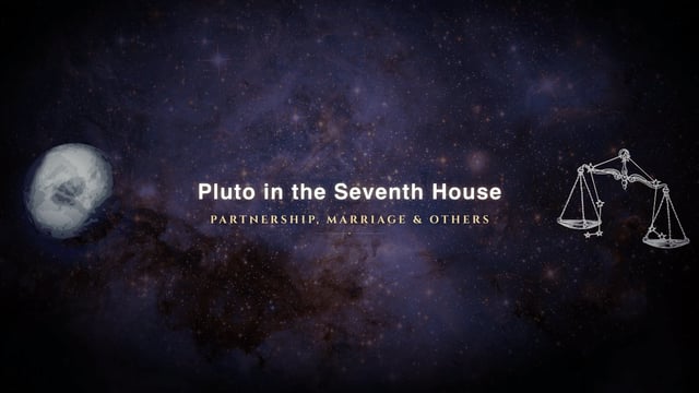 Pluto in the seventh house