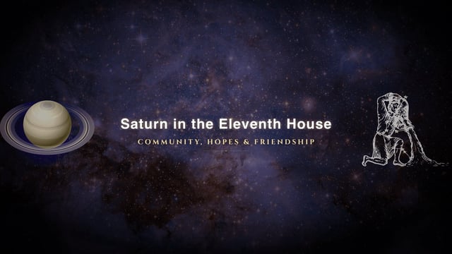 Saturn in the eleventh house