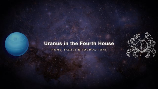 Uranus in the fourth house