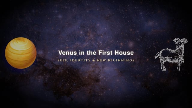 Venus in the first house