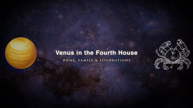 Venus in the fourth house