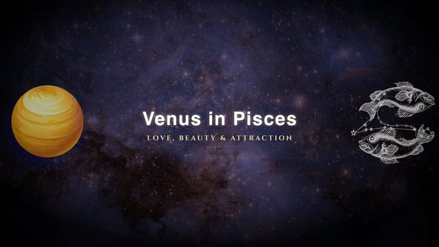 Venus in Pisces