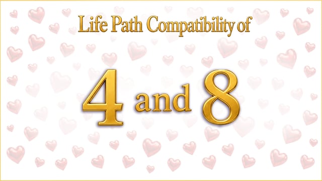 Life Path 4 and 8: The Weight They Carry Together