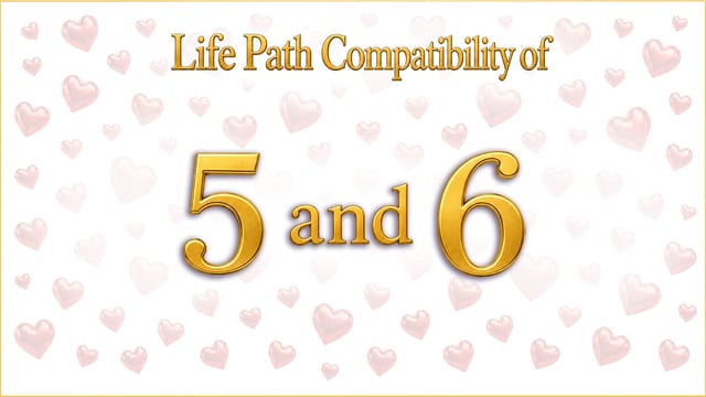 Life Path 5 and 6 Compatibility: The Wanderer and the Homemaker