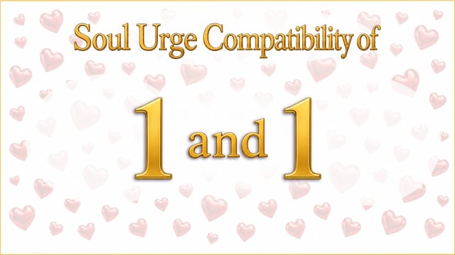 Two Suns, One Sky: Soul Urge 1 and 1 Compatibility