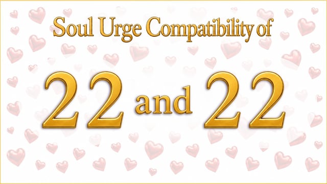Two Master Builders, One Life: Soul Urge 22 and 22 Compatibility