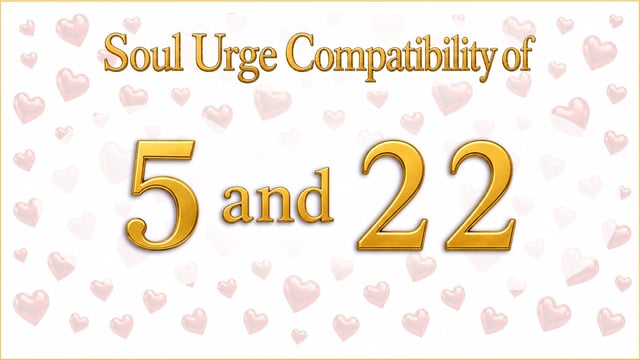 The Unlocked Door and the Cathedral: Soul Urge 5 and 22 Compatibility