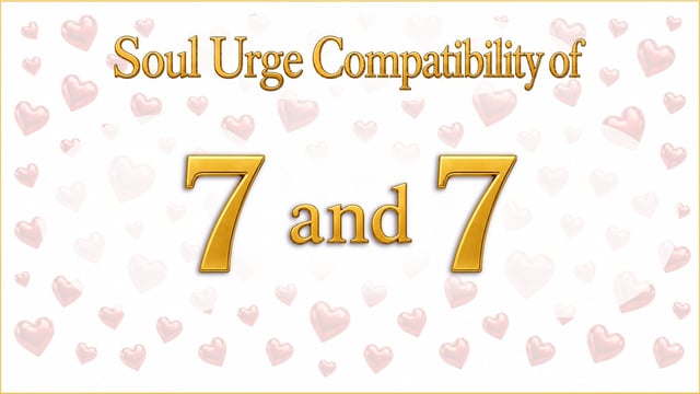 One Hunger, Doubled: Soul Urge 7 and 7 Compatibility