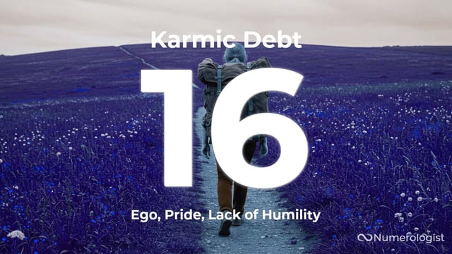 Karmic Debt Number 16