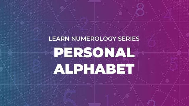 Advanced Numerology: The Personal Alphabet