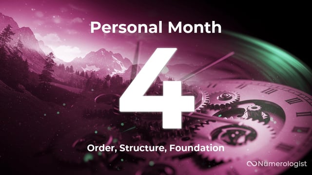 Personal Month 4
