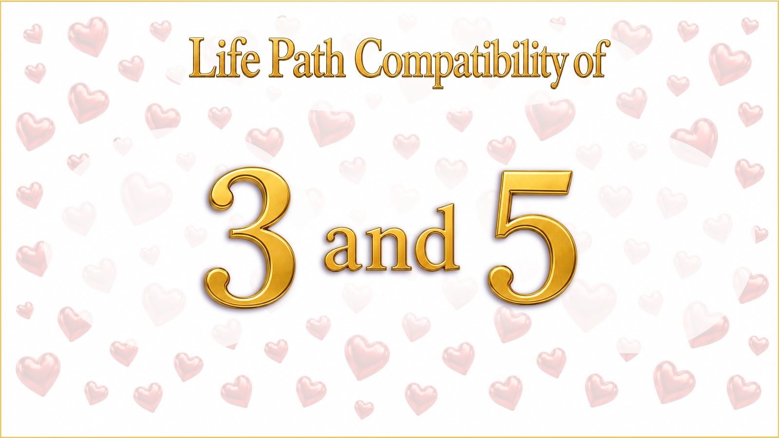 Life Path 3 and 5 Compatibility: Fun, Freedom, and What's Missing